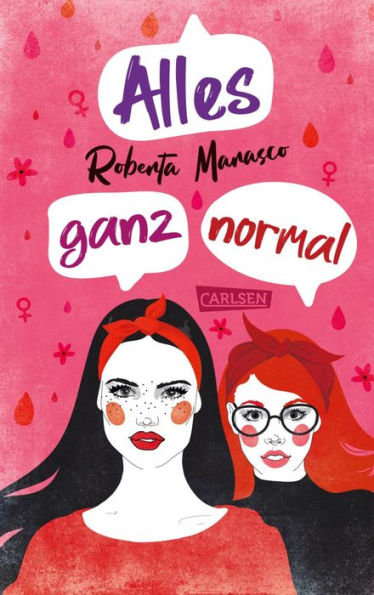 Alles ganz normal: Spritziges Jugendbuch ab 12 über Freundschaft, Girl Power und die erste Periode