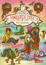 Title: Die Schule der magischen Tiere 15: Vierundzwanzig, Author: Margit Auer