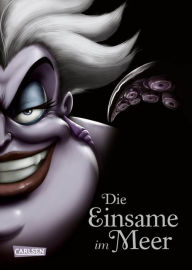 Title: Disney Villains 3: Die Einsame im Meer: Das Märchen von der Meerjungfrau Arielle, Author: Serena Valentino