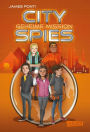 Geheime Mission (City Spies 4)