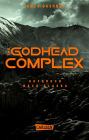 The Godhead Complex: Aufbruch nach Alaska (The Maze Cutter 2)