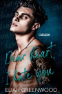 Easton High 2: Dear Heart I Hate You: Eine Forced Proximity Enemies to Lovers Romance