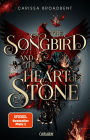The Songbird and the Heart of Stone (Crowns of Nyaxia 3): Dramatische Romantasy über Liebe und Verrat zwischen Sterblichen und Göttern