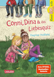 Title: Conni & Co 10: Conni, Dina und das Liebesquiz, Author: Dagmar Hoßfeld