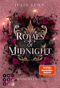 Title: Royals of Midnight. Rabenfluch (Royal Shadows 2): Knisternde Royal Fantasy Britische Prinzessin trifft auf Bodyguard, Author: Julia Kuhn