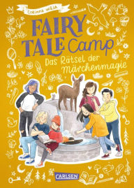 Title: Fairy Tale Camp 4: Das Rätsel der Märchenmagie, Author: Corinna Wieja