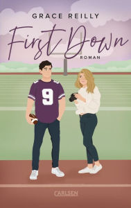 Title: Beyond the Play 1: First Down: Heiße Fake-Boyfriend Sports Romance, Author: Grace Reilly