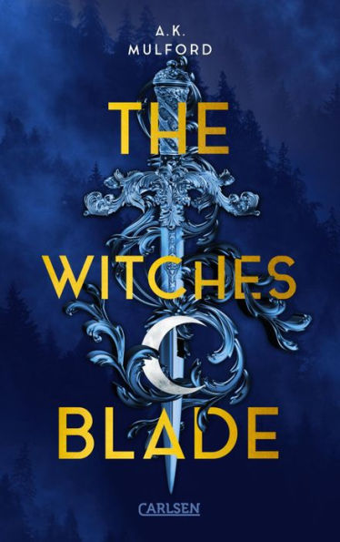 The Five Crowns of Okrith 2: The Witches Blade: Spannungsreiche Forced-Proximity-Romantasy über eine Fae-Prinzessin, die sich zu einem Bündnis mit ihrem Feind gezwungen sieht I Dreiseitiger Motiv-Farbschnitt, nur solange der Vorrat reicht