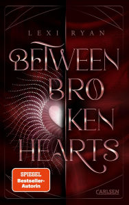 Title: Beneath Cursed Stars 2: Between Broken Hearts: Das epische Finale des Romantasy Spin-Off zur Court-of-Sun-Dilogie!, Author: Lexi Ryan