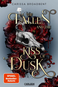 Title: The Fallen and the Kiss of Dusk (German Edition), Author: Carissa Broadbent