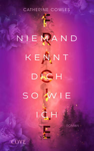 Title: FRAGILE. Niemand kennt dich so wie ich (Sparrow Falls 1): Romantik, Suspense und Thrill im cozy Small-Town-Setting, Author: Catherine Cowles