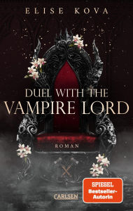 Title: Married into Magic: Duel with the Vampire Lord: Magische Slow-Burn Romantasy, Author: Elise Kova