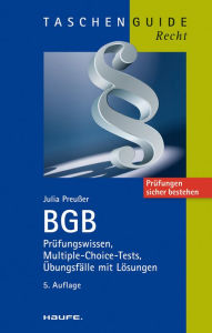 Title: BGB: Prüfungswissen, Multiple-Choice-Tests, Übungsfälle mit Lösungen, Author: Julia Preusser