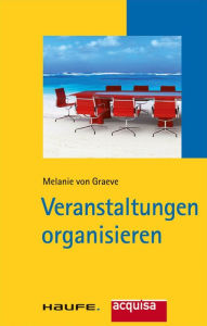 Title: Veranstaltungen organisieren: TaschenGuide, Author: Melanie von Graeve