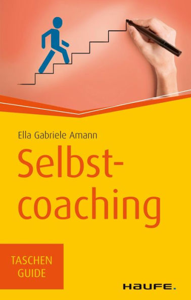 Selbstcoaching: TaschenGuide