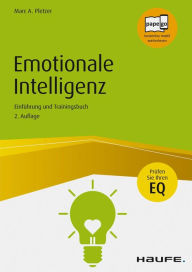 Title: Emotionale Intelligenz: Einführung und Trainingsbuch, Author: Marc A. Pletzer