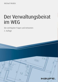 Title: Der Verwaltungsbeirat im WEG, Author: Michael Wolicki