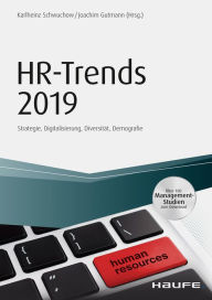 Title: HR-Trends 2019: Strategie, Digitalisierung, Diversität, Demografie, Author: Karlheinz Schwuchow