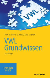 Title: VWL Grundwissen, Author: Bernd O. Weitz