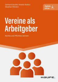 Title: Vereine als Arbeitgeber: Rechte und Pflichten kennen, Author: Gerhard Geckle