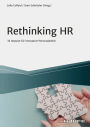 Rethinking HR: 32 Impulse für innovative Personalarbeit