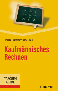 Title: Kaufmännisches Rechnen, Author: Manfred Weber