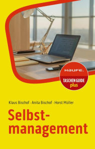 Title: Selbstmanagement, Author: Klaus Bischof
