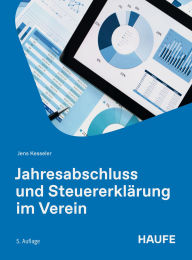 Title: Jahresabschluss und Steuererklärung im Verein, Author: Jens Kesseler
