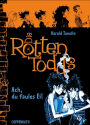 Die Rottentodds - Band 3: Ach, du faules Ei!