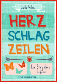 Title: Herzschlagzeilen, Author: Jutta Wilke
