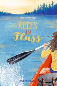 Title: Alles im Fluss, Author: Anna Herzog