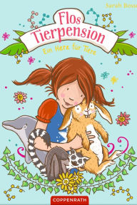 Title: Flos Tierpension: Ein Herz für Tiere (Sammelband), Author: Sarah Bosse