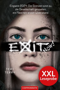 Title: XXL-Leseprobe: EXIT NOW!, Author: Teri Terry