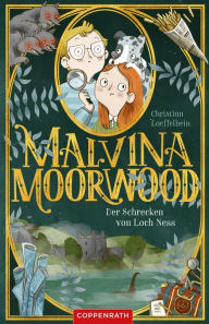 Title: Malvina Moorwood (Bd. 3): Der Schrecken von Loch Ness, Author: Christian Loeffelbein