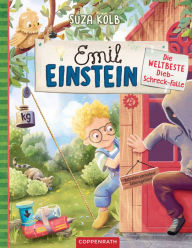 Title: Emil Einstein (Bd. 2): Die weltbeste Dieb-Schreck-Falle, Author: Suza Kolb