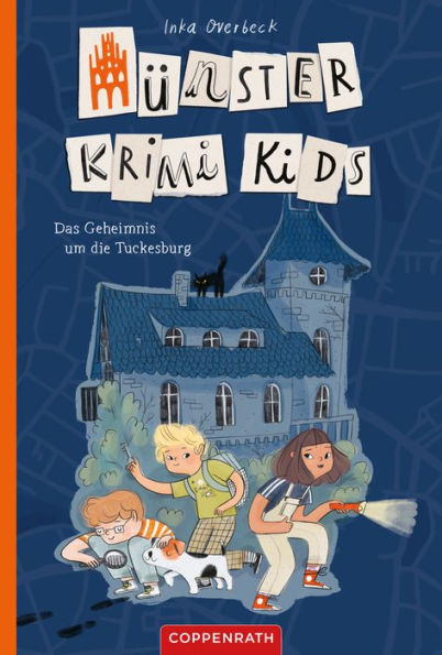 Münster Krimi Kids (Bd. 1): Das Geheimnis um die Tuckesburg