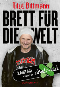 Title: Brett für die Welt, Author: Titus Dittmann