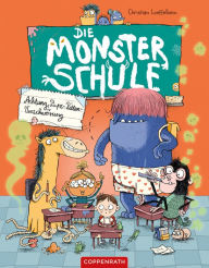 Title: Die Monsterschule (Bd. 1): Achtung, Pups-Pillen-Verschwörung, Author: Christian Loeffelbein