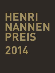 Title: Henri Nannen Preis 2014: Die besten Arbeiten der deutschsprachigen Presse, Author: stern / Gruner + Jahr