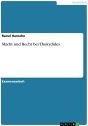 Title: Macht und Recht bei Thukydides, Author: Raoul Hansche