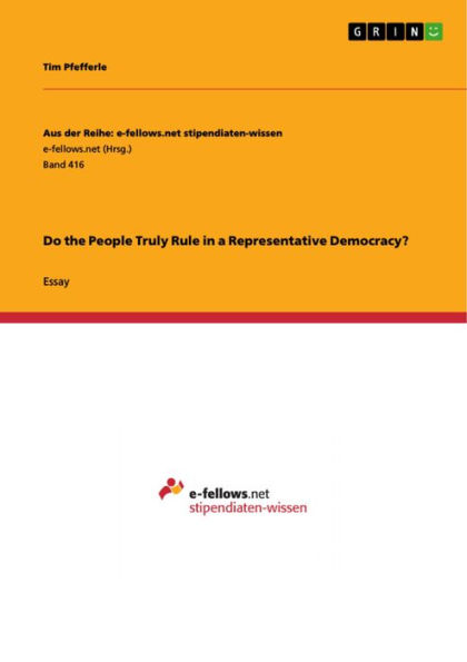 Do the People Truly Rule in a Representative Democracy?