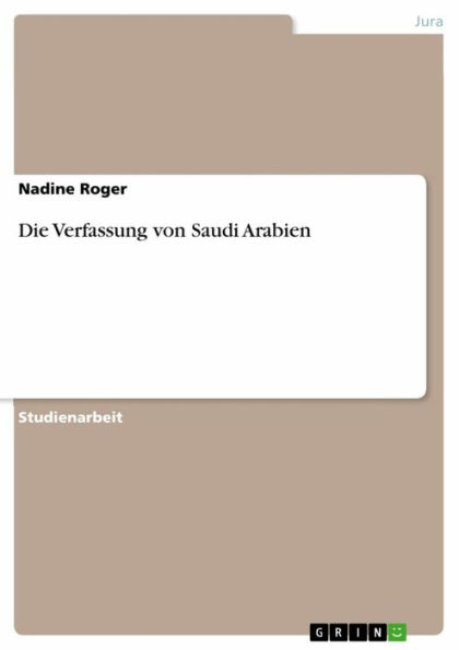 Die Verfassung von Saudi Arabien