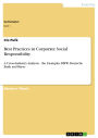 Best Practices in Corporate Social Responsibility: A Cross-Industry Analysis - the Examples BMW, Deutsche Bank and Bayer