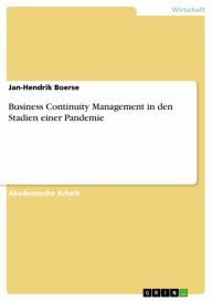 Title: Business Continuity Management in den Stadien einer Pandemie, Author: Jan-Hendrik Boerse