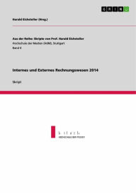 Title: Internes und Externes Rechnungswesen 2014, Author: Harald Eichsteller