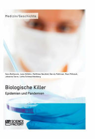Title: Biologische Killer. Epidemien und Pandemien, Author: Maxi Pötzsch