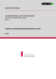 Title: Internes und Externes Rechnungswesen 2015, Author: Harald Eichsteller