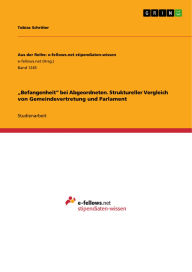 Title: Befangenheit bei Abgeordneten. Struktureller Vergleich von Gemeindevertretung und Parlament, Author: Tobias Schröter