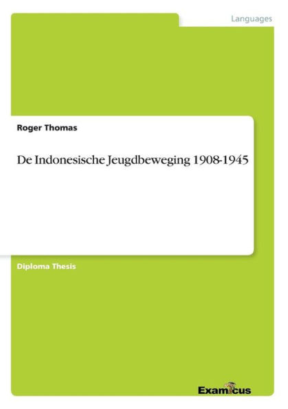 De Indonesische Jeugdbeweging 1908-1945