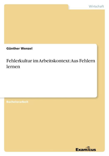 Fehlerkultur im Arbeitskontext: Aus Fehlern lernen